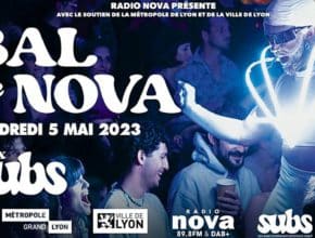 La Radio Nova vous invite à son incroyable Bal aux Susbistances